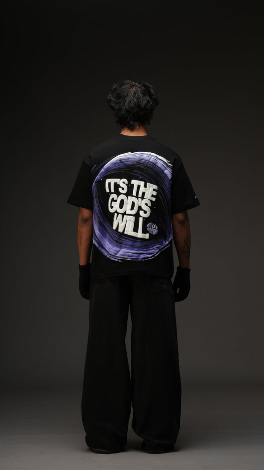 It’s The God’s Will T-shirt